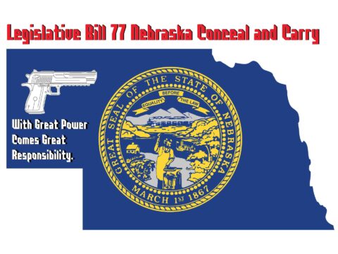 Legislative Bill 77 Nebraska Conceal and Carry